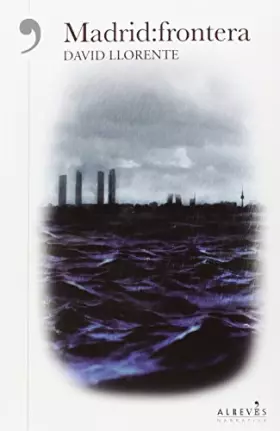 Couverture du produit · Madrid Frontera (NARRATIVA)