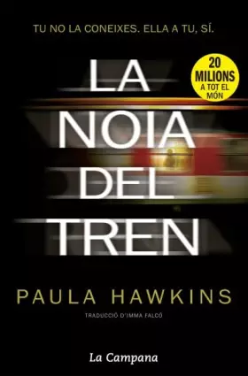 Couverture du produit · La noia del tren