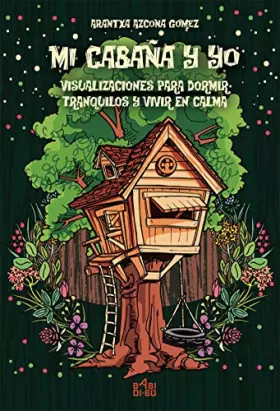 Couverture du produit · Mi cabaña y yo (ARTE)