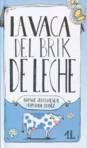 Couverture du produit · Vaca Del Brick De Leche (BIRABIRO)