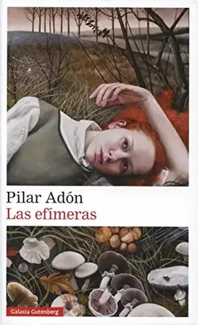 Couverture du produit · Las efímeras (Narrativa)