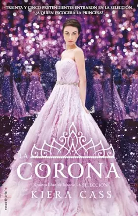 Couverture du produit · La Corona (La Selección 5) (Roca Juvenil)