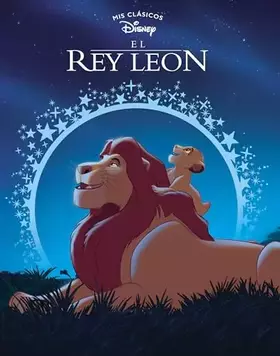 Couverture du produit · El Rey León (Mis Clásicos Disney)