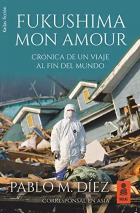 Couverture du produit · Fukushima mon amour
