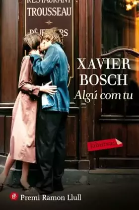 Couverture du produit · Algú com tu: Premi Ramon Llull 2015 (LABUTXACA)