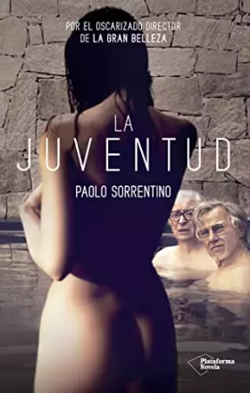 Couverture du produit · La Juventud (NOVELA)