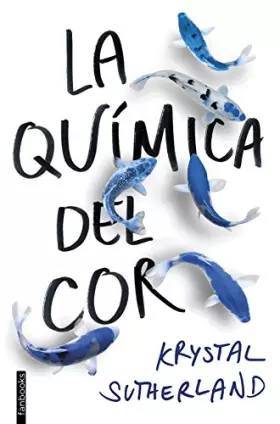 Couverture du produit · La química del cor