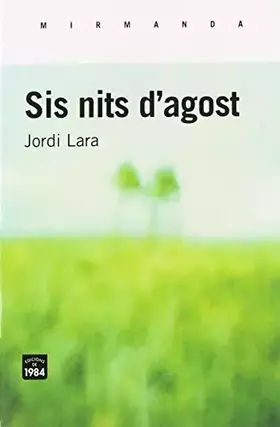 Couverture du produit · Sis nits d'agost: 183 (Mirmanda)