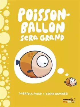Couverture du produit · Poisson ballon sera grand