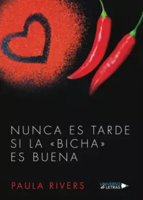 Couverture du produit · Nunca es tarde si la «bicha» es buena