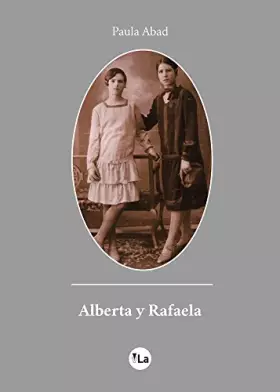 Couverture du produit · Alberta y Rafaela (VIVELIBRO)