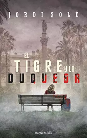 Couverture du produit · El tigre y la duquesa