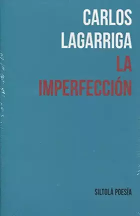 Couverture du produit · La imperfección (Siltolá Poesía)