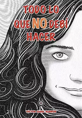 Couverture du produit · Todo lo que no debí hacer