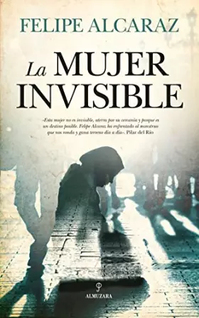 Couverture du produit · La mujer invisible (Novela)