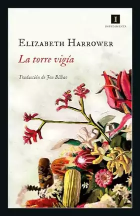 Couverture du produit · La torre vigía: 218 (Impedimenta)