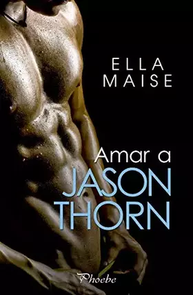 Couverture du produit · Amar a Jason Thorn (Phoebe)