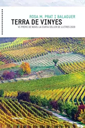 Couverture du produit · Terra de vinyes: 22 (Narratives)