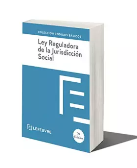 Couverture du produit · Ley Reguladora de la Jurisdiccion Social 7ª EDC.: Código Básico (Códigos Básicos)