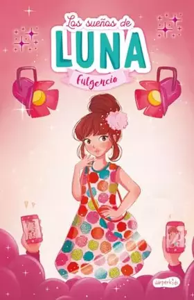 Couverture du produit · Los Sueños De Luna Fulgencio (HARPERKIDS)