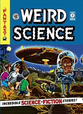 Couverture du produit · WEIRD SCIENCE VOLUMEN 3