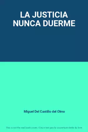 Couverture du produit · LA JUSTICIA NUNCA DUERME
