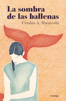 Couverture du produit · La sombra de las ballenas (NARRATIVA)
