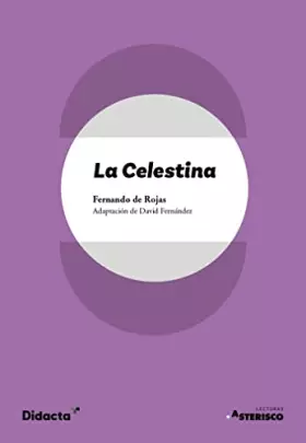 Couverture du produit · La Celestina (adaptación) (Lecturas Asterisco)