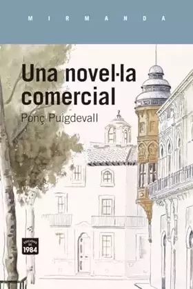 Couverture du produit · Una novel·la comercial: 240 (Mirmanda)