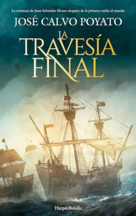 Couverture du produit · La Travesía Final (HarperBolsillo)