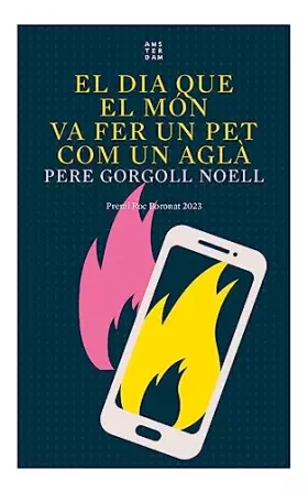 Couverture du produit · El dia que el món va fer un pet com un aglà