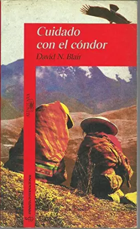 Couverture du produit · Cuidado con el condor