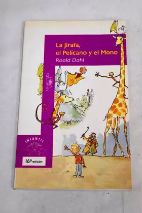 Couverture du produit · La Jirafa, El Pelicano y El Mono