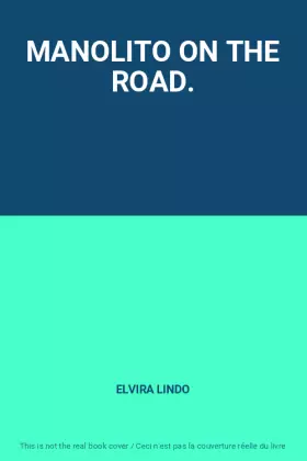 Couverture du produit · MANOLITO ON THE ROAD.