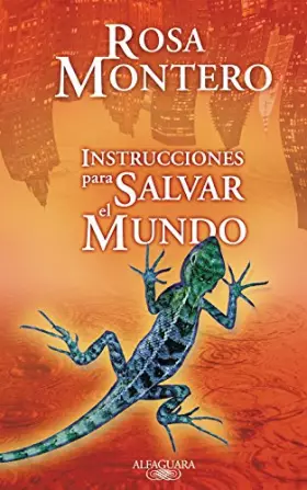 Couverture du produit · Instrucciones para salvar el mundo