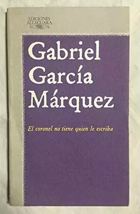 Couverture du produit · El Coronel No Tiene Quiene Le Escriba