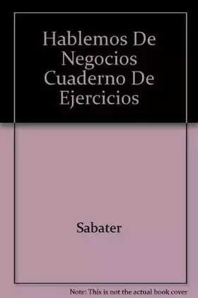Couverture du produit · Hablemos De Negocios Cuaderno De Ejercicios
