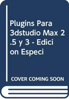 Couverture du produit · Plugins Para 3dstudio Max 2.5 y 3 - Edicion Especi