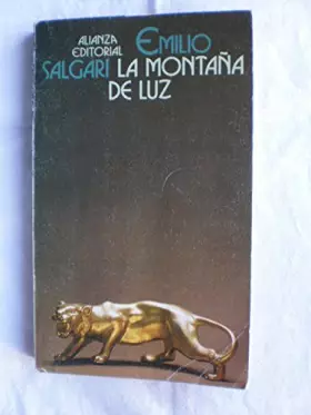 Couverture du produit · La montaña de luz (El Libro De Bolsillo (Lb))