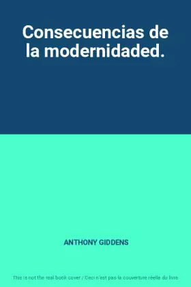Couverture du produit · Consecuencias de la modernidaded.