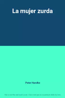 Couverture du produit · La mujer zurda