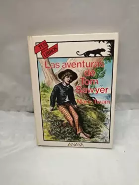 Couverture du produit · LAS Aventuras De Tom Sawyer