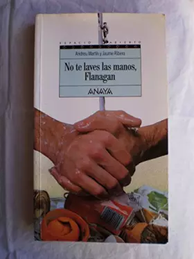 Couverture du produit · No te laves las manos, Flanagan