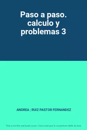 Couverture du produit · Paso a paso. calculo y problemas 3