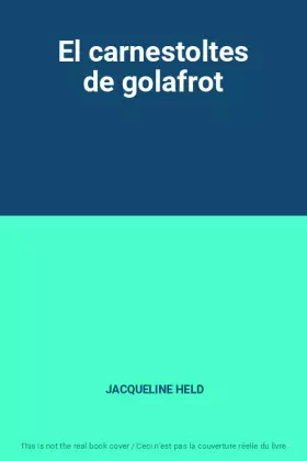Couverture du produit · El carnestoltes de golafrot