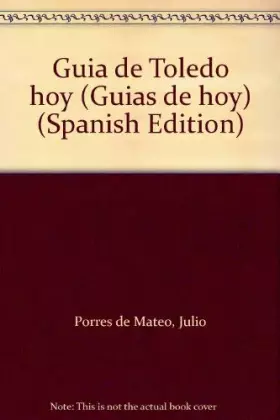 Couverture du produit · Toledo (col. "guia de hoy")