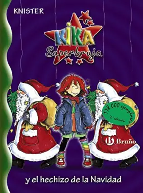 Couverture du produit · Kika, superbruja y el hechizo de navidad