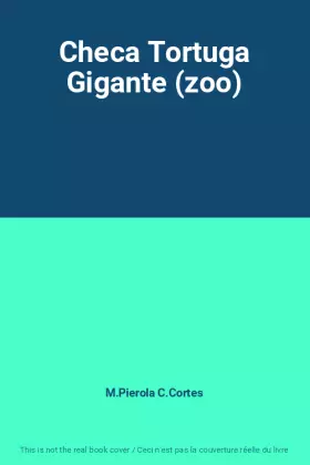 Couverture du produit · Checa Tortuga Gigante (zoo)
