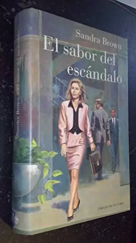 Couverture du produit · El sabor del escándalo