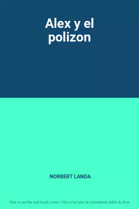 Couverture du produit · Alex y el polizon